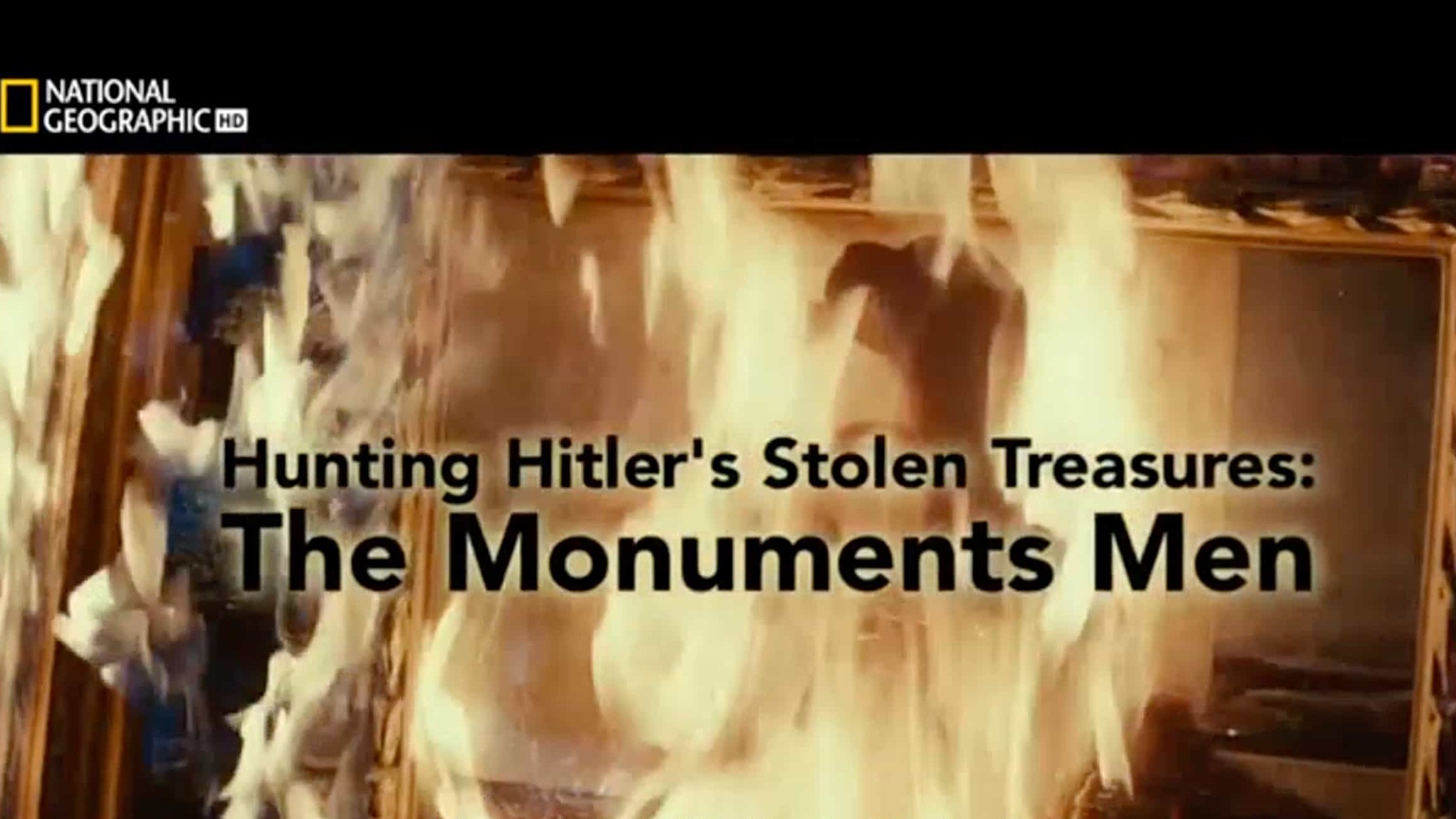 国家地理频道《追寻被希特勒偷窃的艺术品:大寻宝家 Hunting Hitler’s Stolen Treasures: The Monuments Men》英语中字 720P高清纪录片