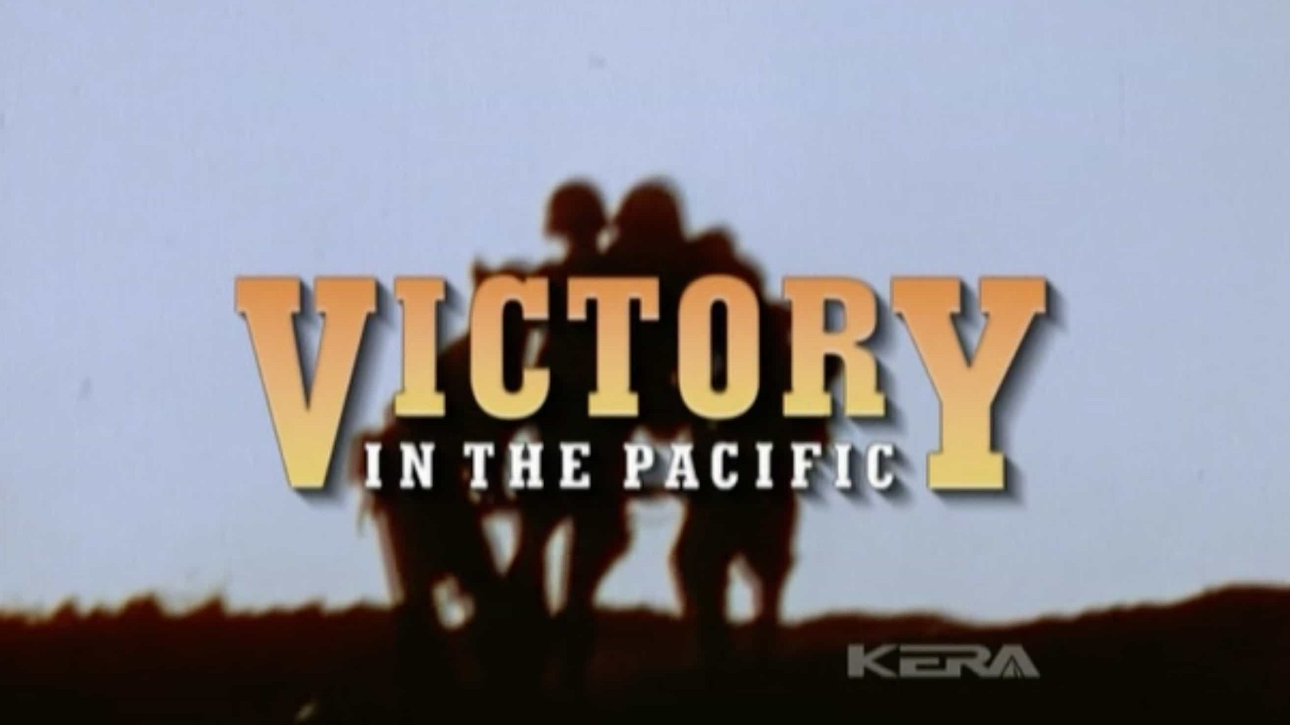 PBS美国印象系列《太平洋上的胜利 Victory in the Pacific 1995》英语无字