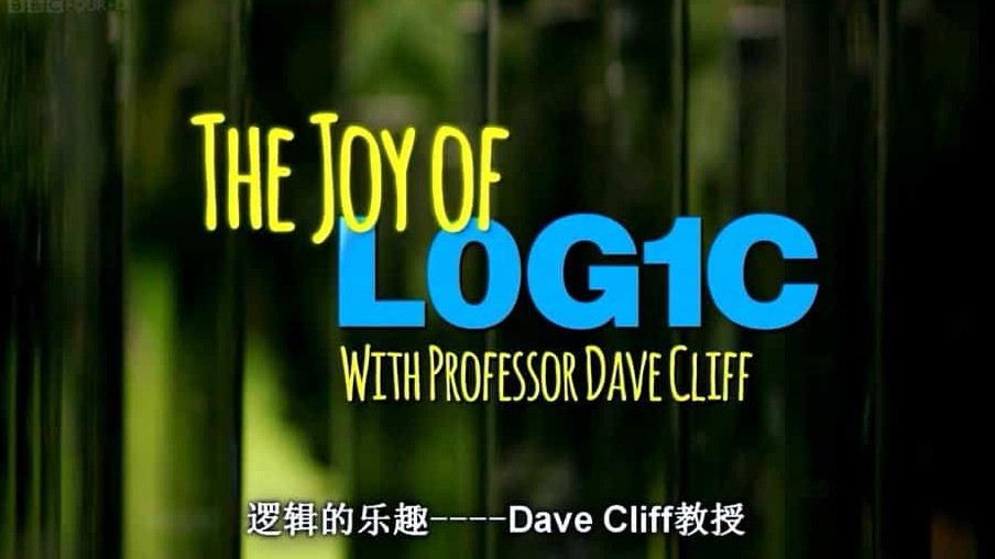 BBC数学科普纪录片/数学探索系列《逻辑的乐趣 The Joy of Logic》英语内嵌中字720p高清下载