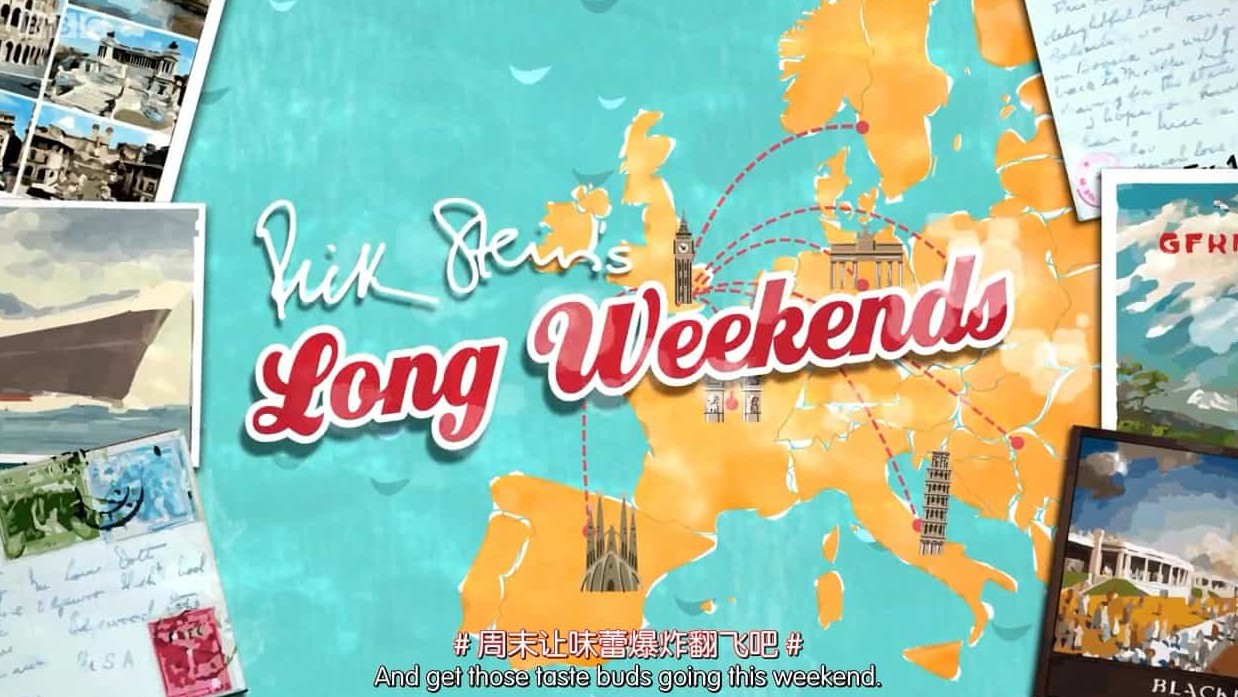 BBC纪录片/世界美食系列《吃货的周末 Rick Stein’s Long Weekends》全5集 英语内嵌中英双字 720P高清下载