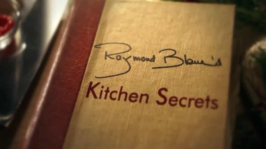 BBC美食纪录片/世界美食系列《雷蒙德·布兰克的厨房秘密 Raymond Blanc’s Kitchen Secrets》全2季/共16集 英语内嵌中英双字 标清下载