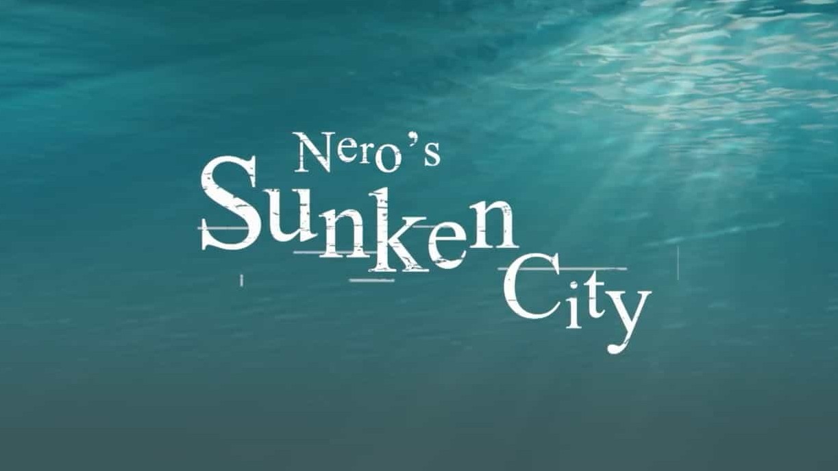 PBS纪录片/海底古城考古《尼禄的水下城市 Nero