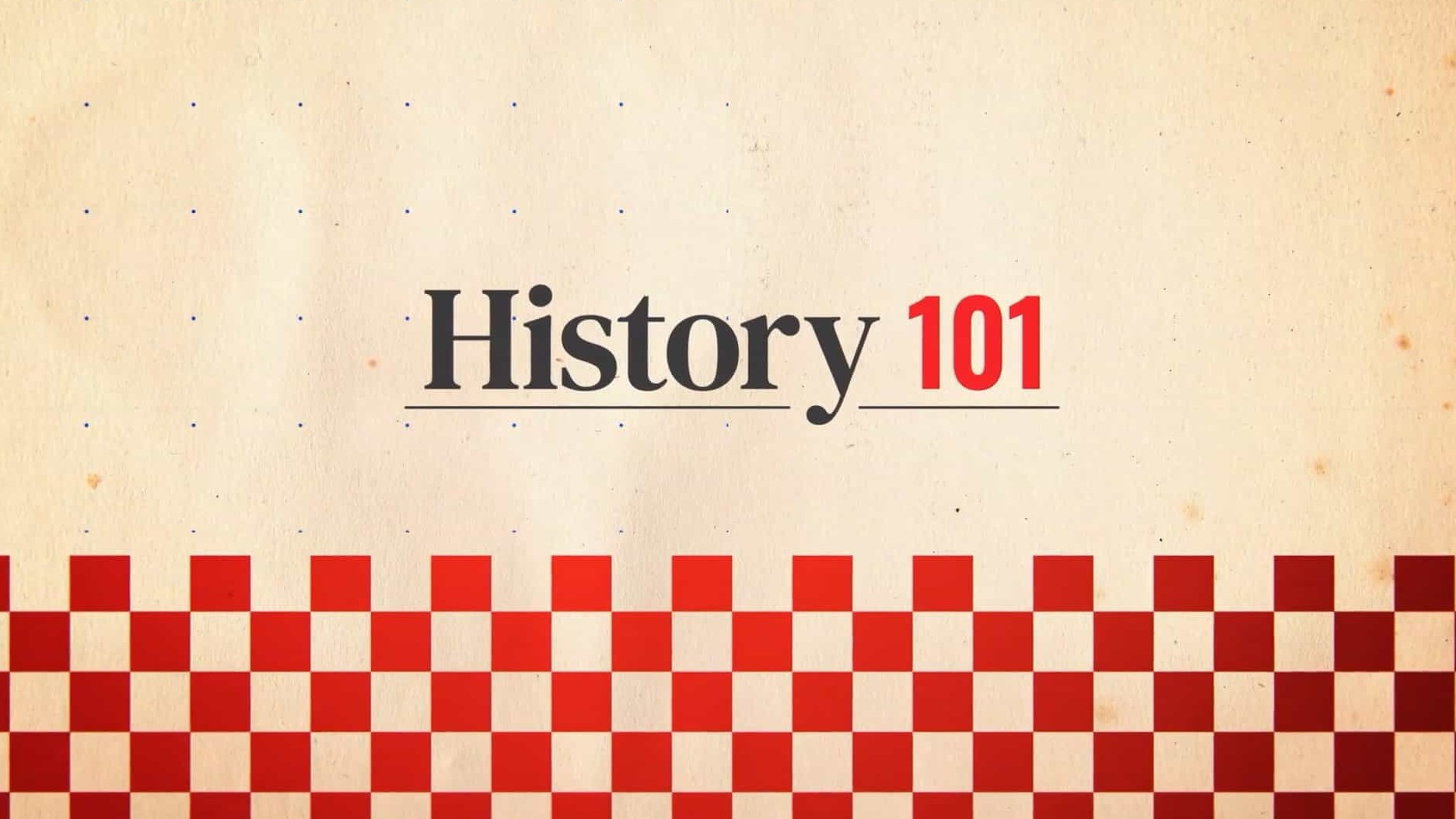 Netflix纪录片《历史入门 101 History 101》全10集 英语中字 1080P高清下载