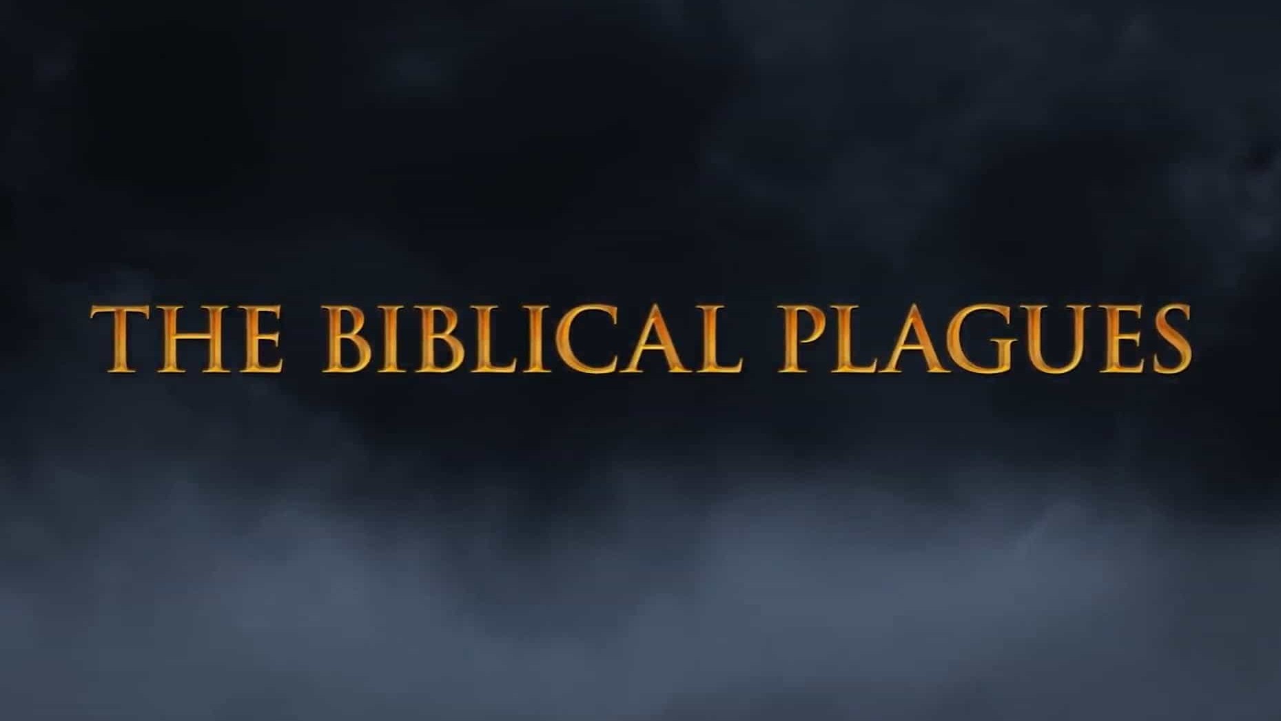 德国ZDF纪录片《圣经十灾 The Biblical Plagues 2014》全3集 英语英字 1080P高清下载