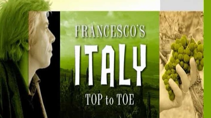 BBC纪录片《弗朗西斯科玩转意大利 Francesco’s Italy: Top to Toe》全4集 英语版 720P高清网盘下载