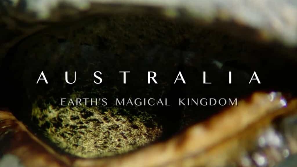 BBC纪录片《澳大利亚：地球魔力王国/绿野仙澳/仙境之地 Australia Earth