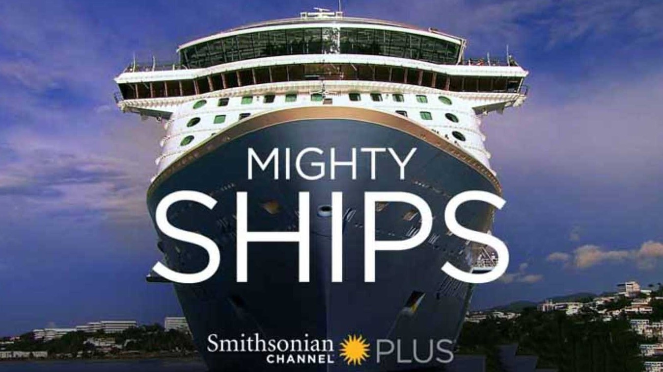大型工业机械制造《船舶巨无霸/巨大的船舶MIGHTY SHIPS》第1-2季 23.8gb 英语无字 1080P高清网盘下载