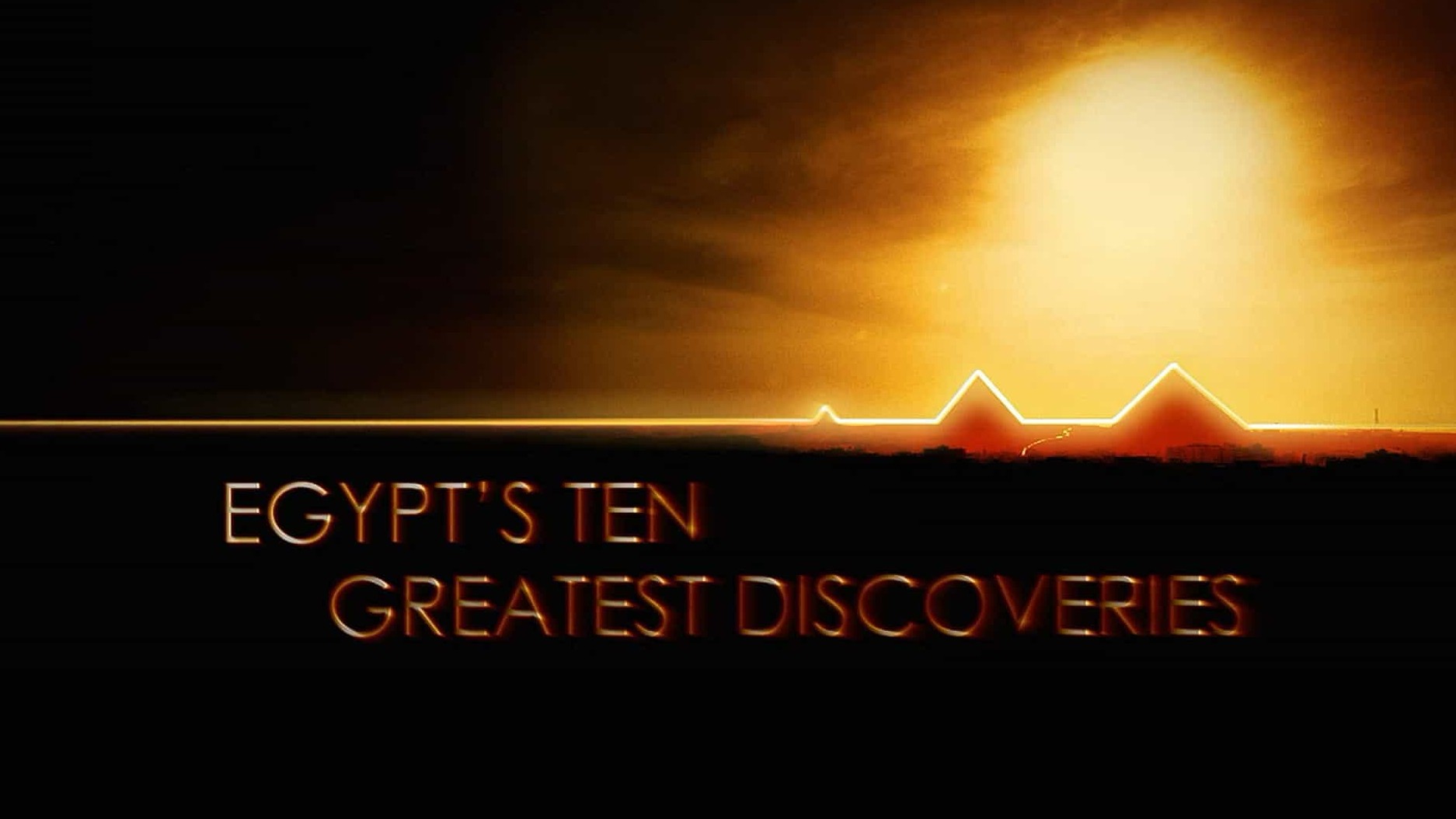 国家地理《古埃及十大发现 Egypt