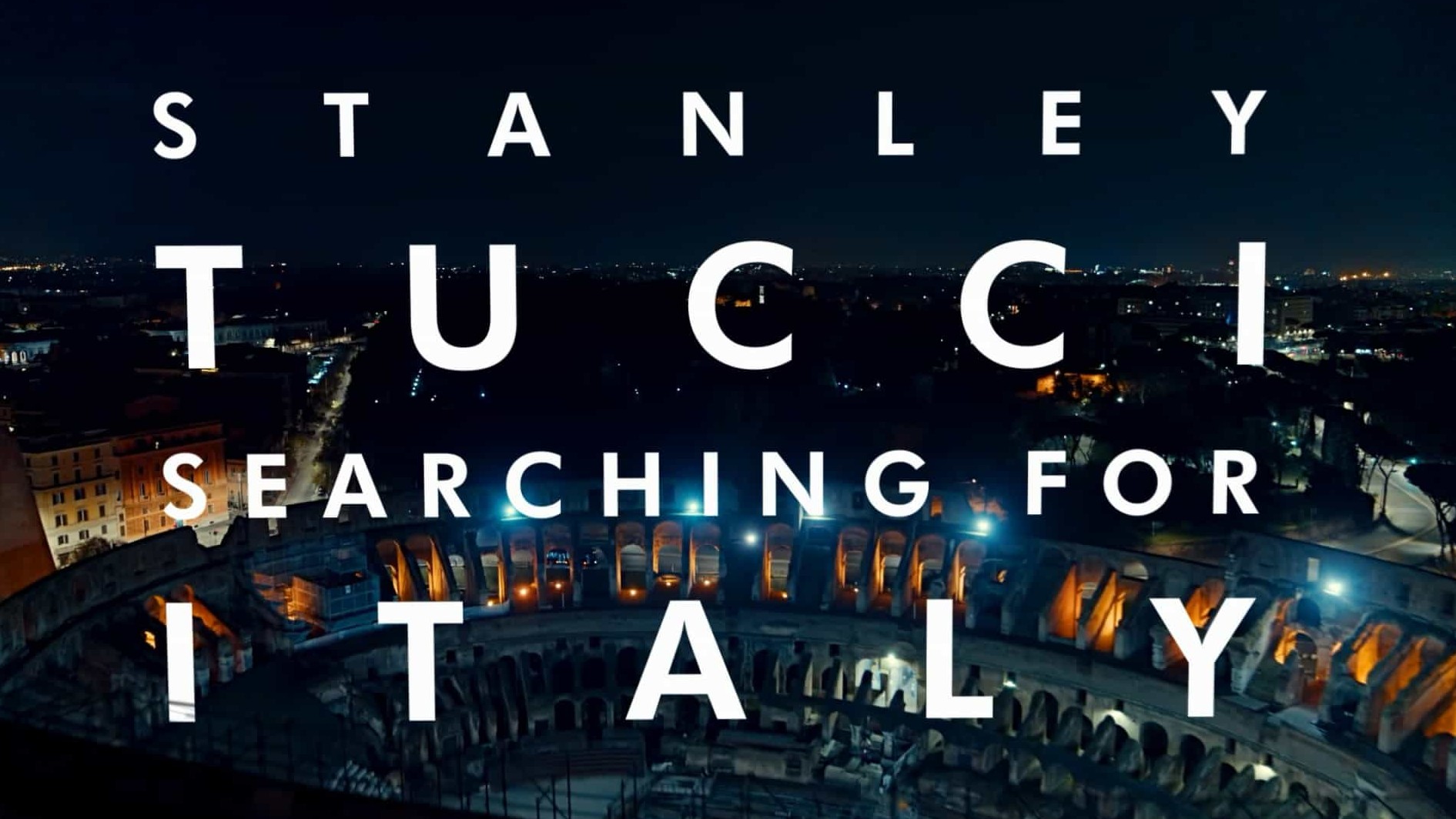 CNN纪录片《寻找意大利美食/斯坦利·图奇：寻找意大利 Stanley Tucci: Searching for Italy 2022》第1-2季全14集 英语中英双字 1080P高清网盘下载