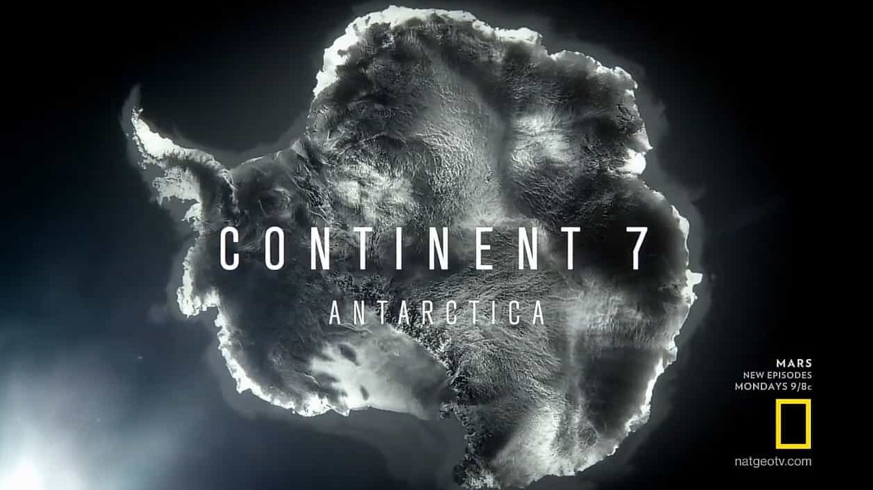 国家地理《第七大陆：南极洲 Continent 7 Antarctica 2016》全6集 英语英字 720P高清网盘下载