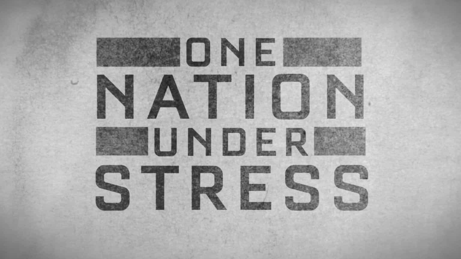 HBO纪录片《“压力山大”的美国人 One Nation Under Stress 2019》全1集 英语中英双字 1080P高清网盘下载
