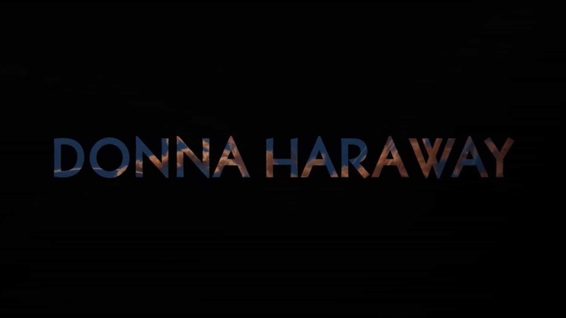 比利时纪录片《唐娜-哈拉维：为地球生存讲故事 Donna Haraway: Story Telling for Earthly Survival 2016》全1集 英语中英双字 1080P高清网盘下载