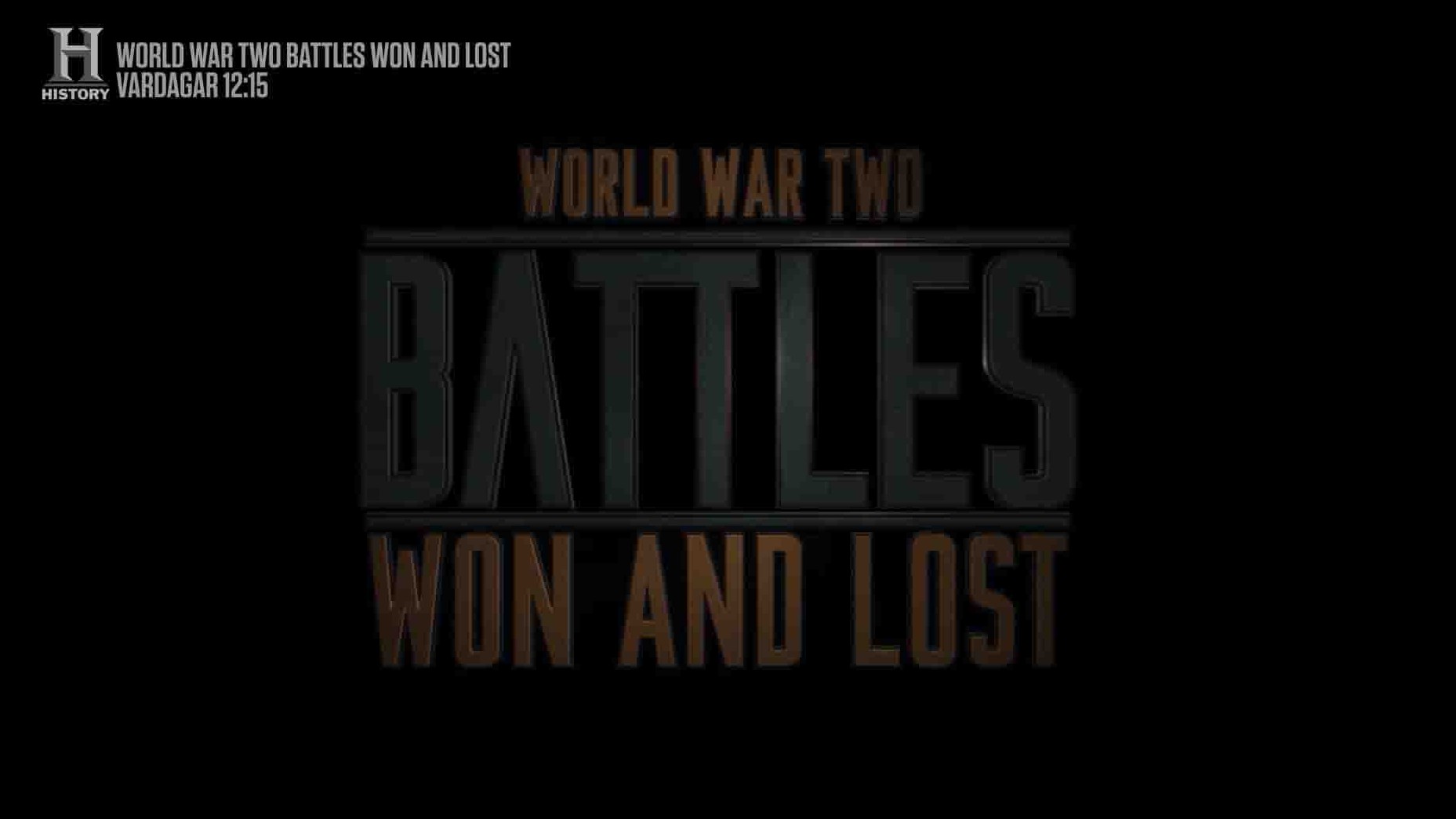 澳大利亚纪录片《第二次世界大战：胜利和失败的战斗 World War II: Battles Won And Lost 2017》第1季全8集 英语无字 1080P高清网盘下载
