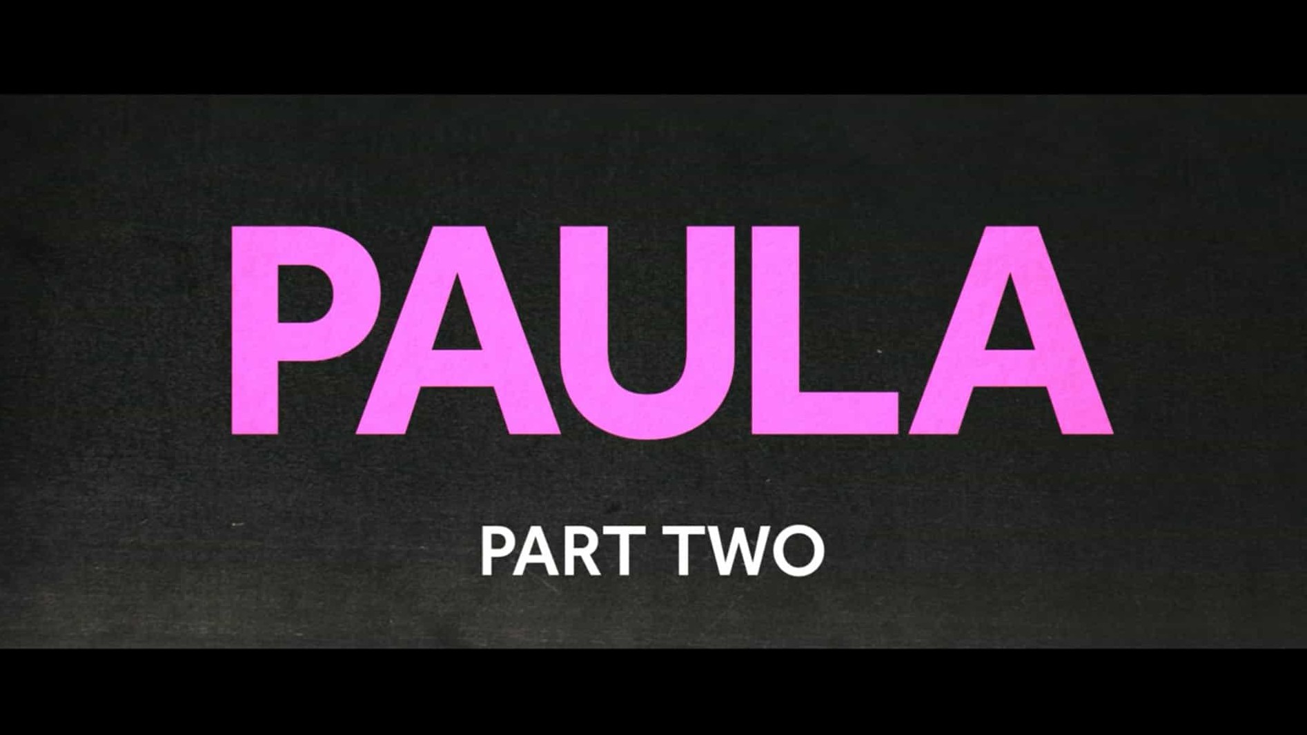 CH4纪录片《宝拉 Paula 2023》第1季全2集 英语中英双字 1080P高清网盘下载