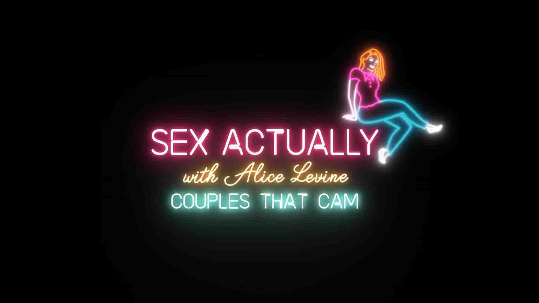 CH4纪录片《与爱丽丝-莱文的 "性爱 "实录 Sex Actually with Alice Levine 2022》第1-2季全6集 英语中英双字 1080P高清网盘下载
