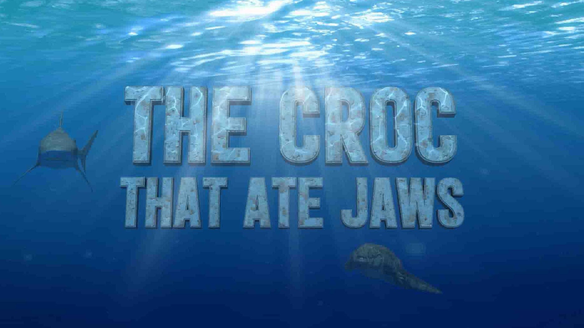 国家地理《食鲨之鳄 The Croc That Ate Jaws 2021》全1集 英语中英双字 1080P高清网盘下载