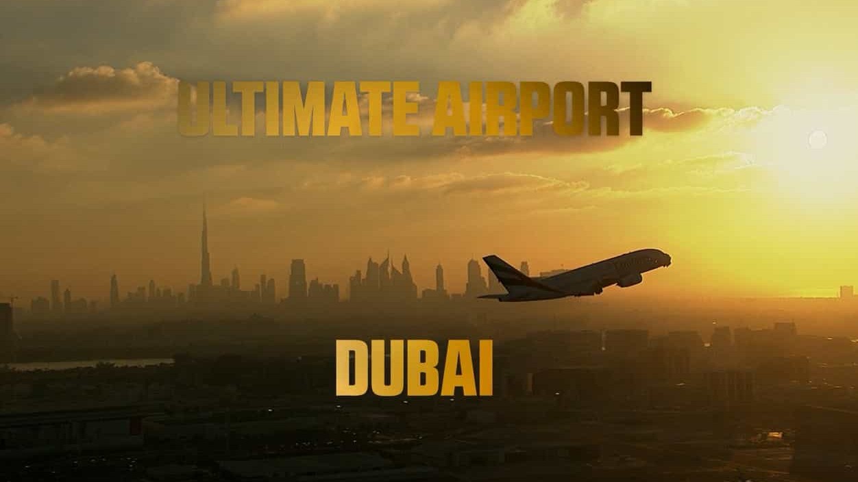国家地理《迪拜终极机场 Ultimate Airport Dubai 2015》第3季全10集 英语中字 1080P高清网盘下载