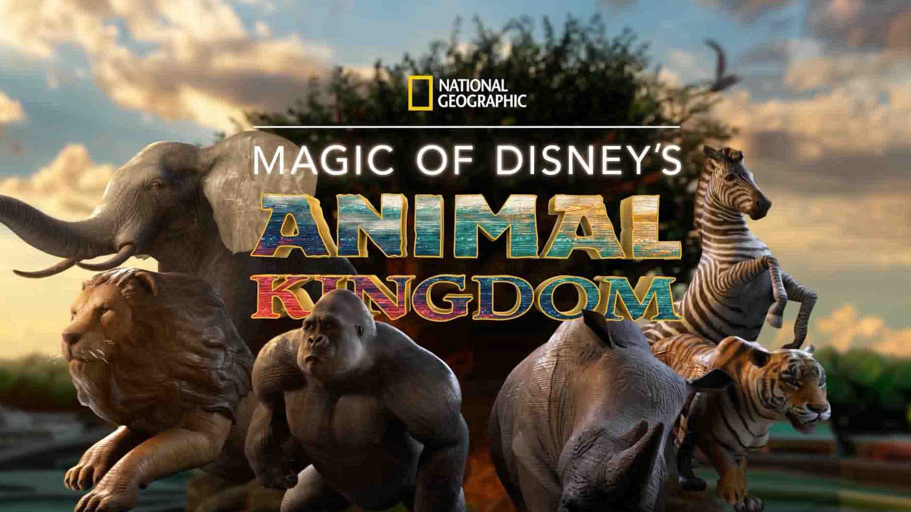 国家地理/迪士尼《迪士尼动物王国/ 迪士尼动物王国探奇 Magic of Disney