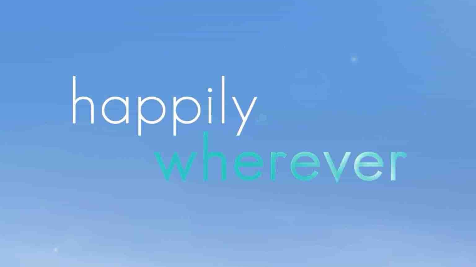 HGTV纪录片《幸福在哪里 Happily Wherever 2021》第1季全8集 英语中英双字 1080P高清网盘下载