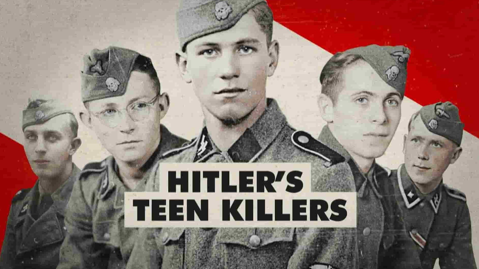 国家地理《希特勒的少年杀手 Hitler