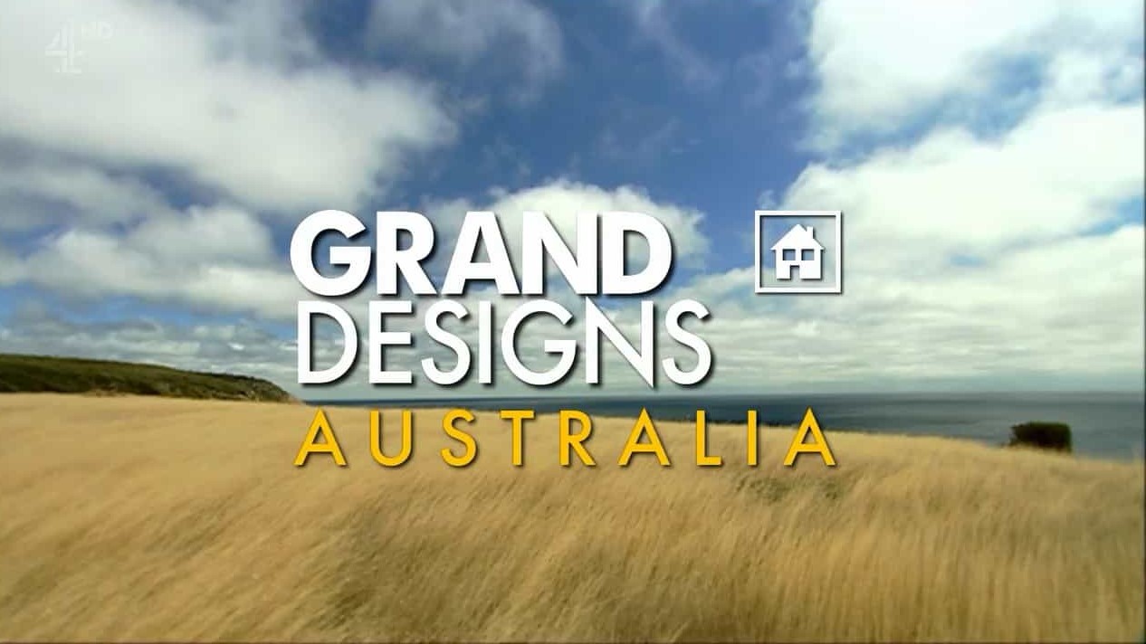 Ch4纪录片《建筑宏大构想：澳大利亚 Grand Designs Australia 2017》第1季 全10集 英语英字 720P高清网盘下载 