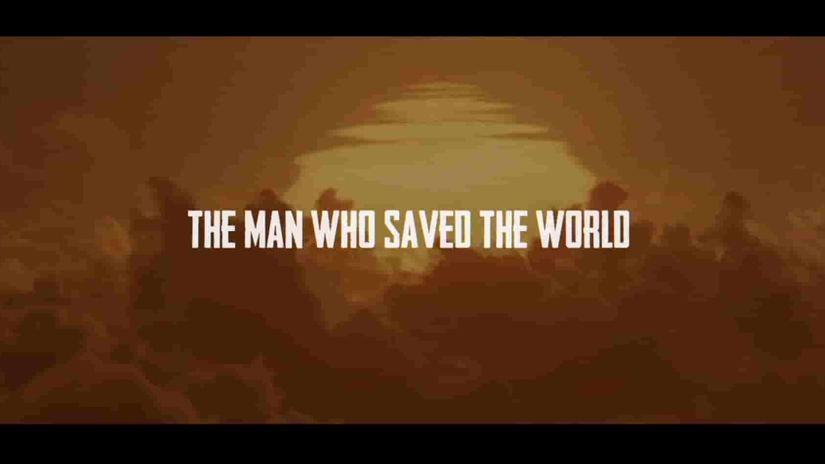 丹麦纪录片《拯救世界的人 The Man Who Saved the World 2014》全1集 英语中英双字  1080P高清网盘下载