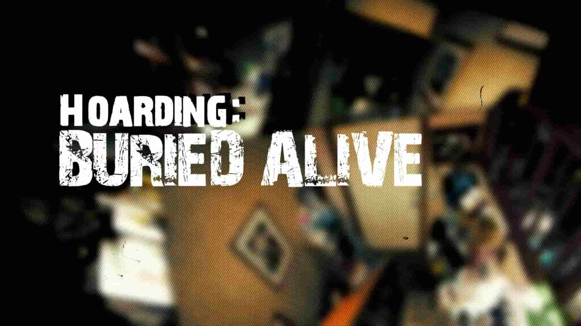 TLC纪录片《囤积：活埋 Hoarding: Buried Alive 2023》第6-8季全27集 英语中英双字 1080P高清网盘下载