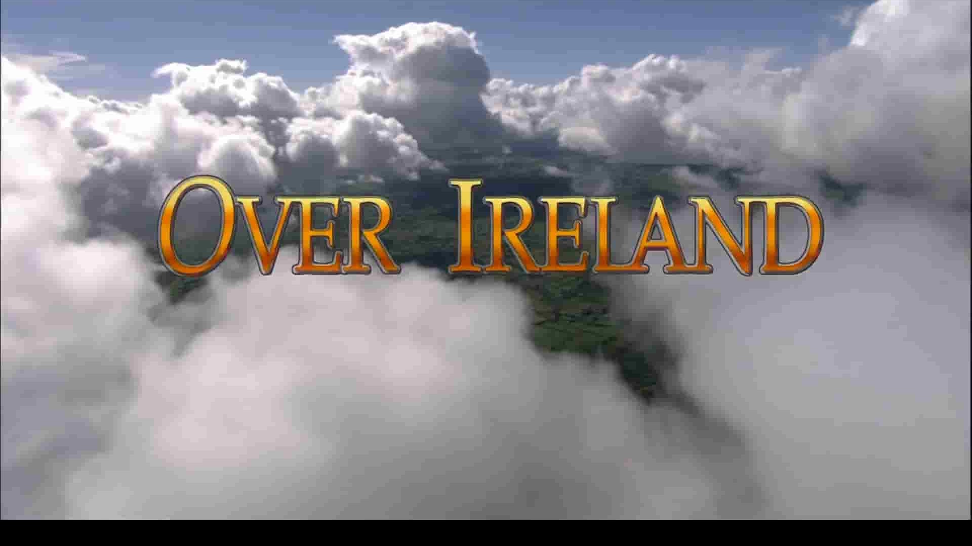 PBS纪录片《鸟瞰爱尔兰 Over Ireland 1998》全1集 英语中英双字 1080P高清网盘下载