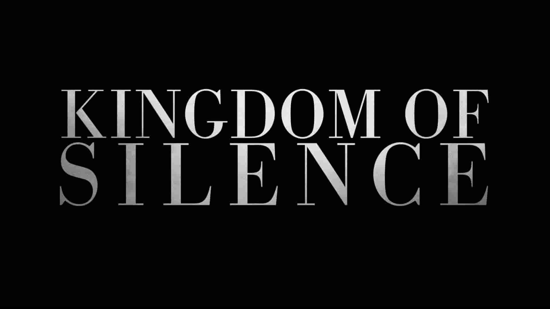 Showtime纪录片《寂静王国 Kingdom of Silence 2020》全1集 英语中英双字 1080P高清网盘下载