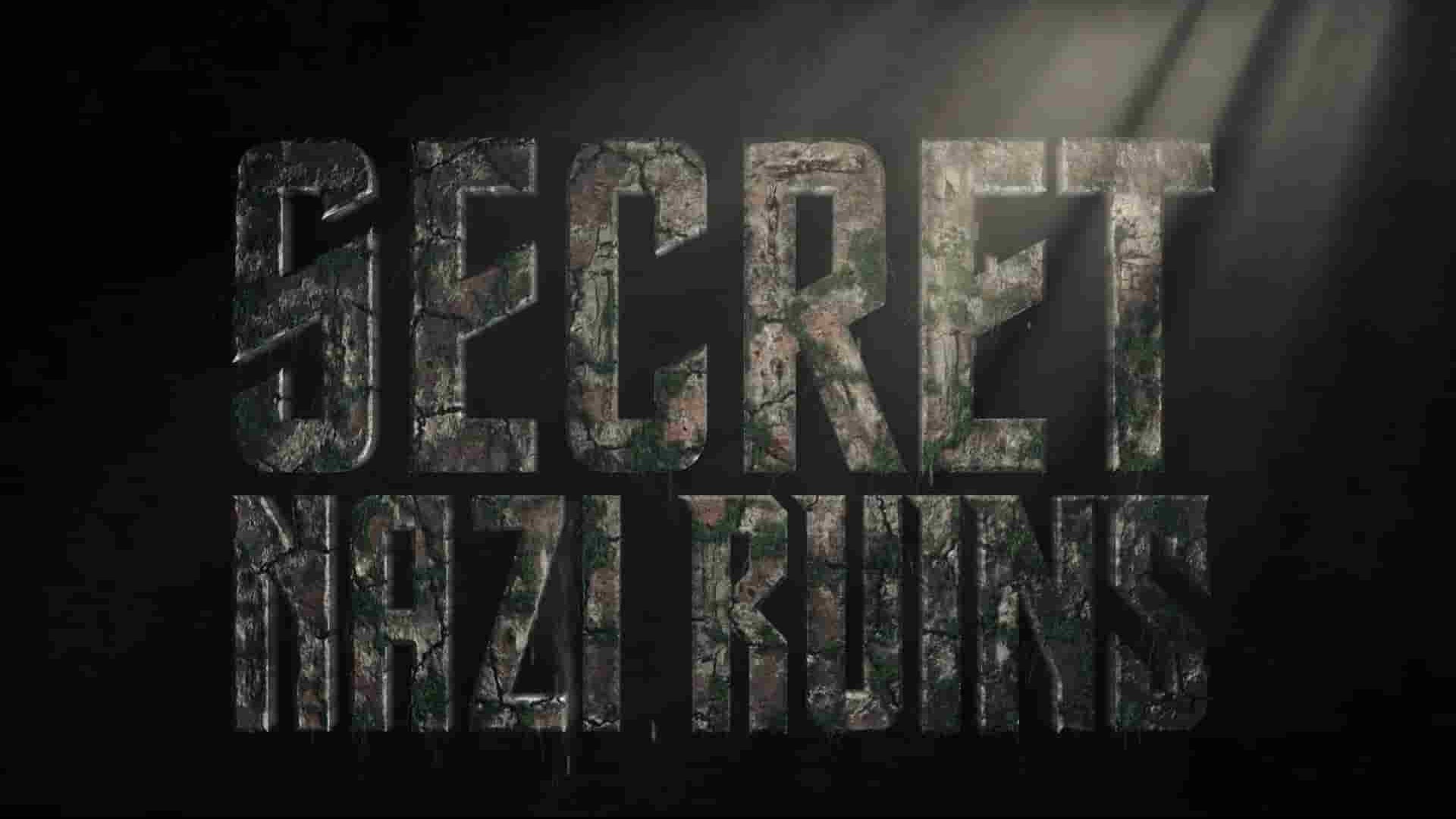 科学频道《纳粹秘密基地 Secret Nazi Ruins》第1-2季全14集 英语中英双字 1080P高清网盘下载