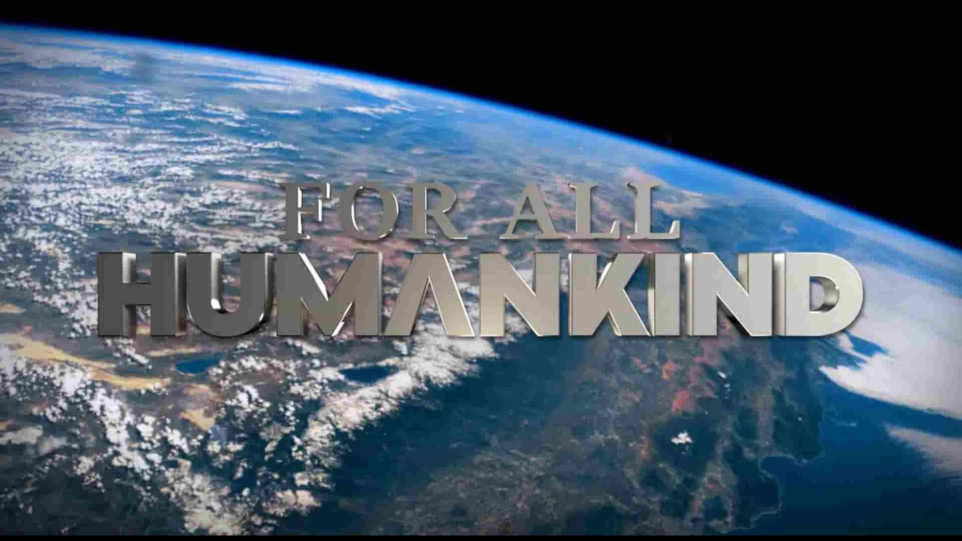 科学频道《为了全人类 For All Humankind 2023》全1集 英语中英双字 1080P高清网盘下载