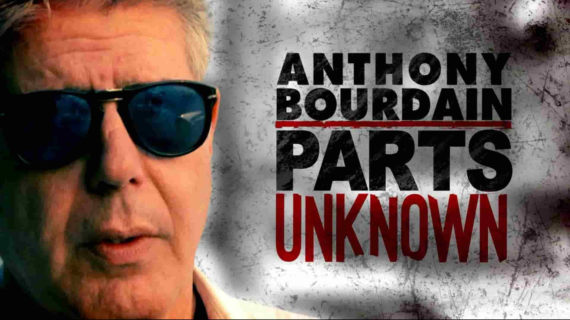 CNN纪录片《安东尼·波登：未知之旅/波登闯异地/安东尼·波登：秘境探索 Anthony Bourdain: Parts Unknown》第1-12季全92集 英语中英双字 1080P高清网盘下载