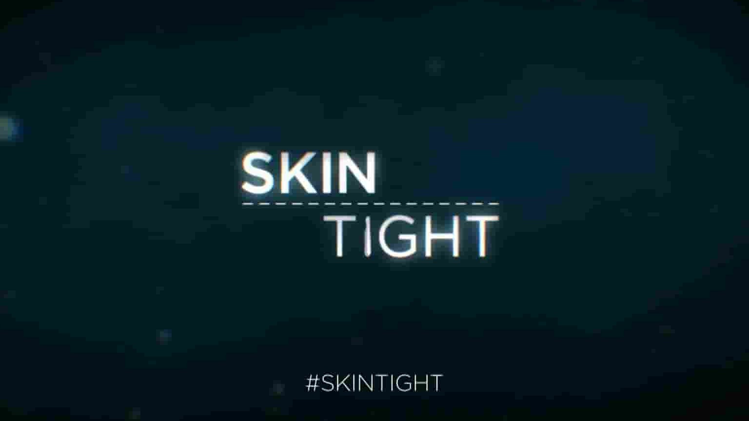 TLC纪录片《紧致肌肤/拉皮新人生 Skin Tight 2018》第1-3季全33集 英语中英双字 1080P高清网盘下载