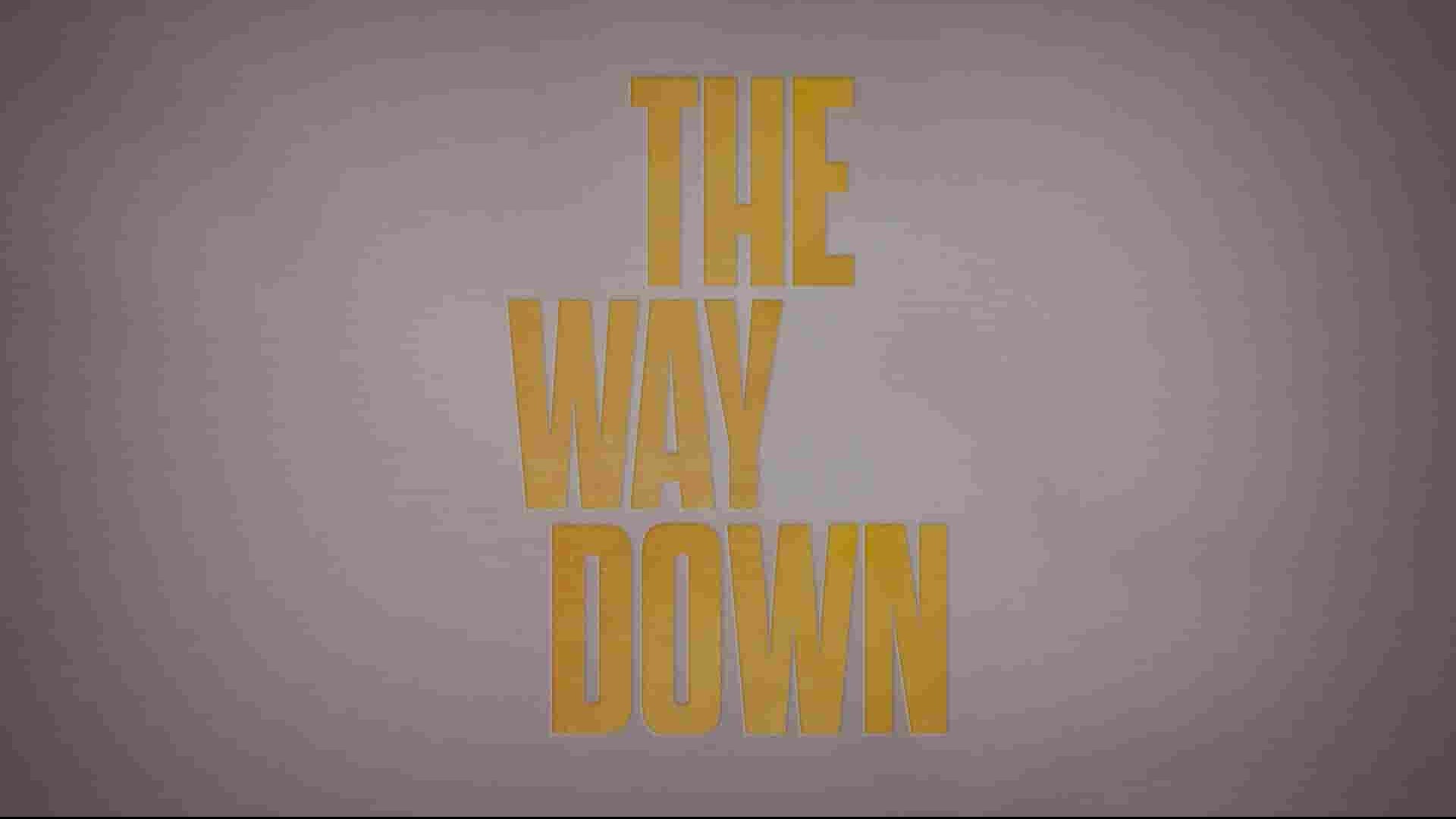 HBO纪录片《下山之路/下山之路：上帝 The Way Down 2022》全5集 英语中英双字 1080P高清网盘下载