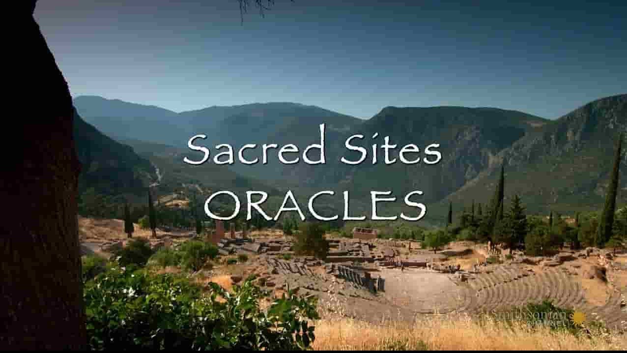 史密森尼频道《圣地 天启 Sacred Sites Oracles.2016》全1集 英语中字 720P高清网盘下载 