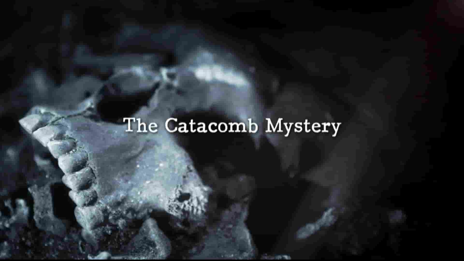 BBC纪录片《地下墓穴之谜 The Catacomb Mystery 2023》全1集 英语中英双字 1080P高清网盘下载