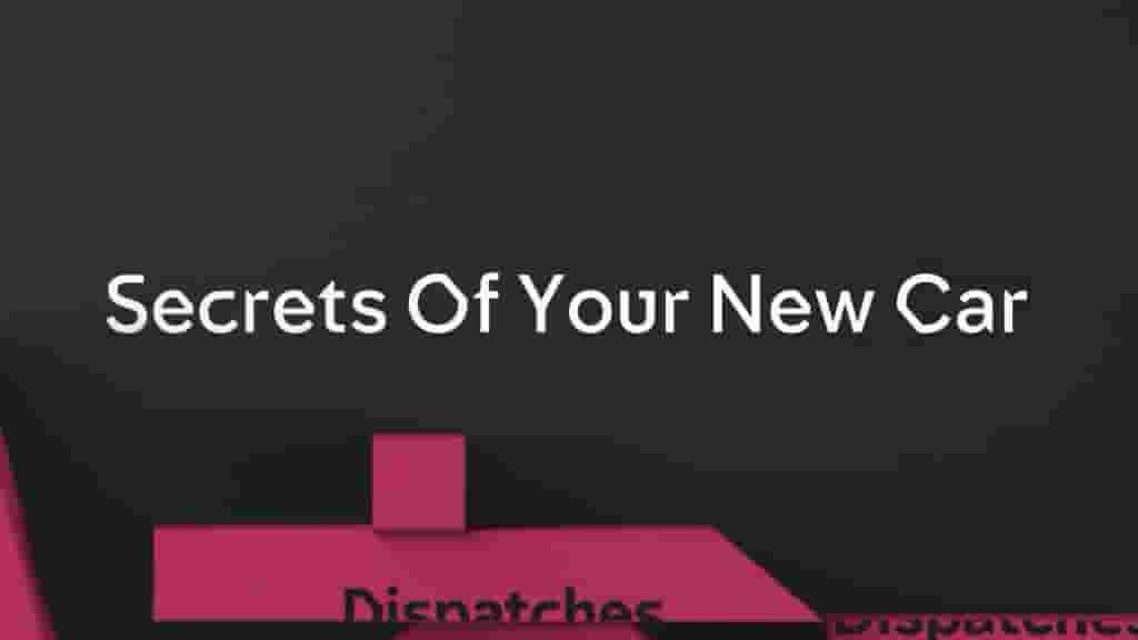 Ch4纪录片《新车的秘密 Dispatches Secrets Of Your New Car 2017》全1集 英语无字 720P高清网盘下载