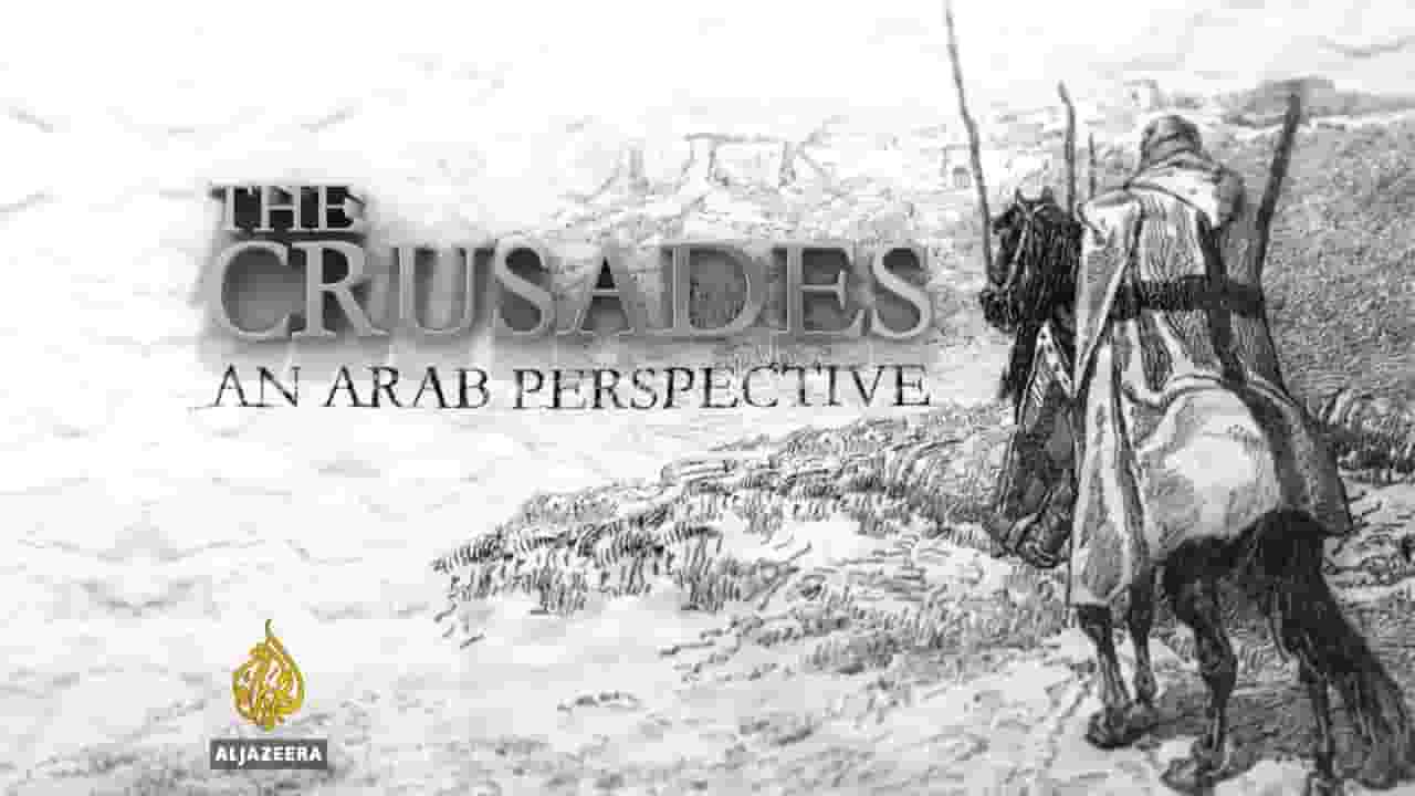 半岛电视台《十字军—阿拉伯视角 The Crusades An Arab Perspective 2016》全4集 英语无字 720P高清网盘下载