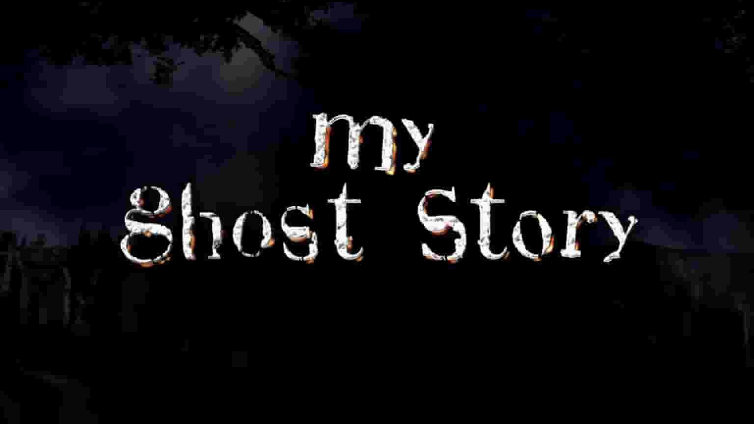 旅游频道《我的鬼故事 My Ghost Story》第1-3季全28集 英语中英双字 1080P高清网盘下载