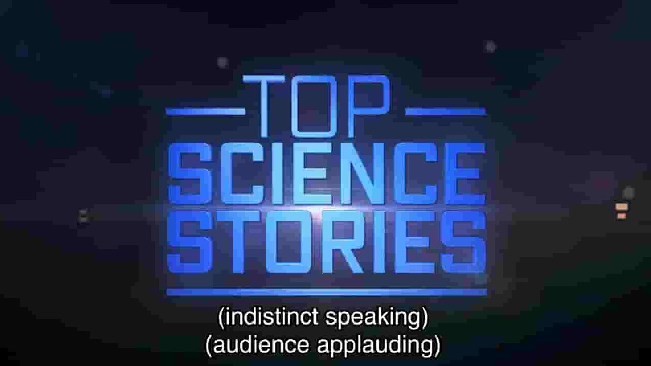 Curiosity Stream纪录片《2017科学大事记 Top Science Stories Of 2017 2017》全1集 英语英字 720P高清网盘下载