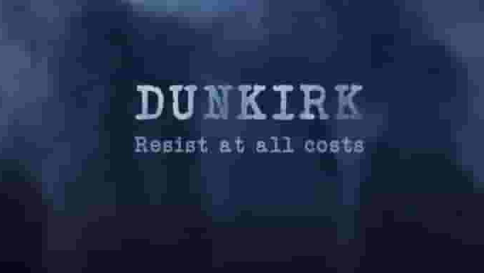 Curiosity Stream纪录片《蝴蝶效应：敦刻尔克—竭尽全力 Butterfly Effect Dunkirk Resist At All Costs 2017》全1集 英语英字 1080P高清网盘下载