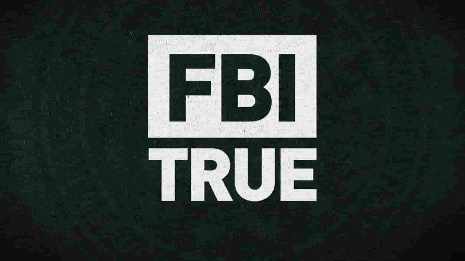 CBS纪录片《联邦实案录 FBI True 2023》第3季全10集 英语中英双字 1080P高清网盘下载