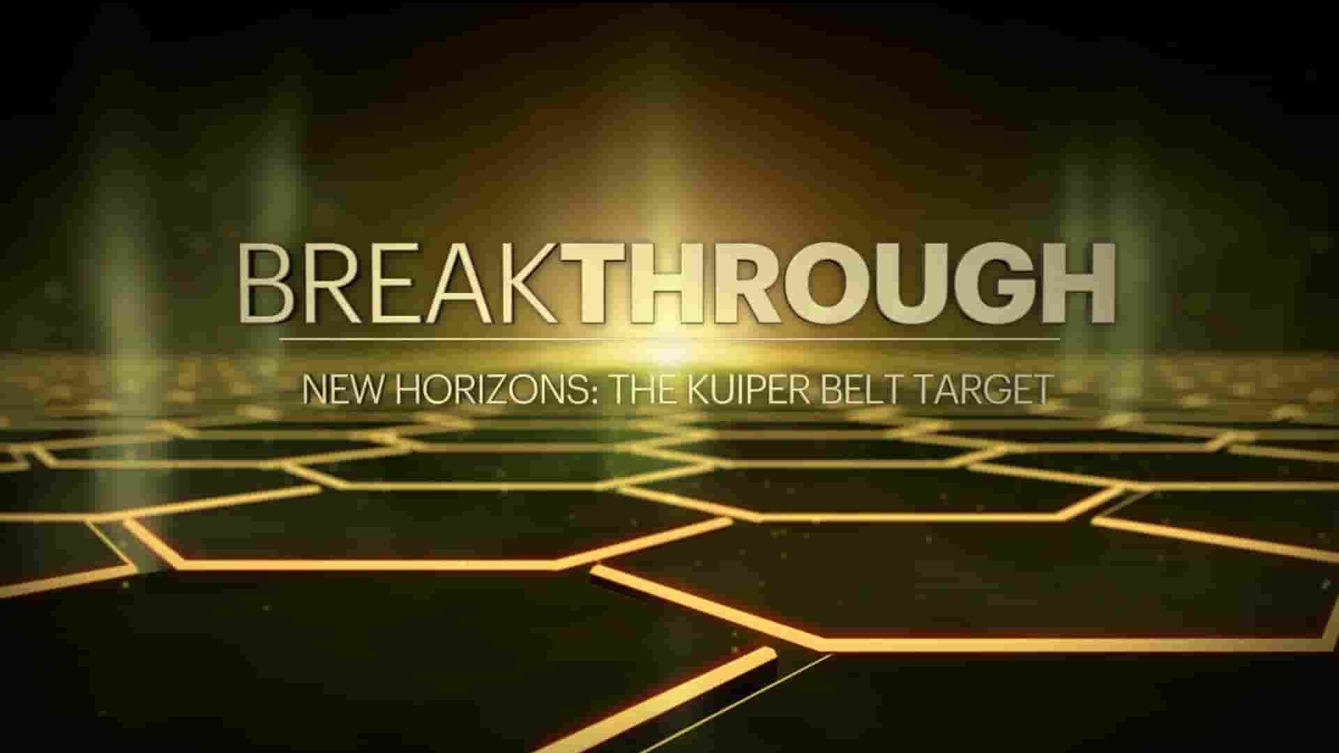 DocLab纪录片《科技突破 新视野号：目标冥王星 Breakthrough:New Horizons The Kuiper Belt Target 2019》全1集 英语英字 1080P高清网盘下载