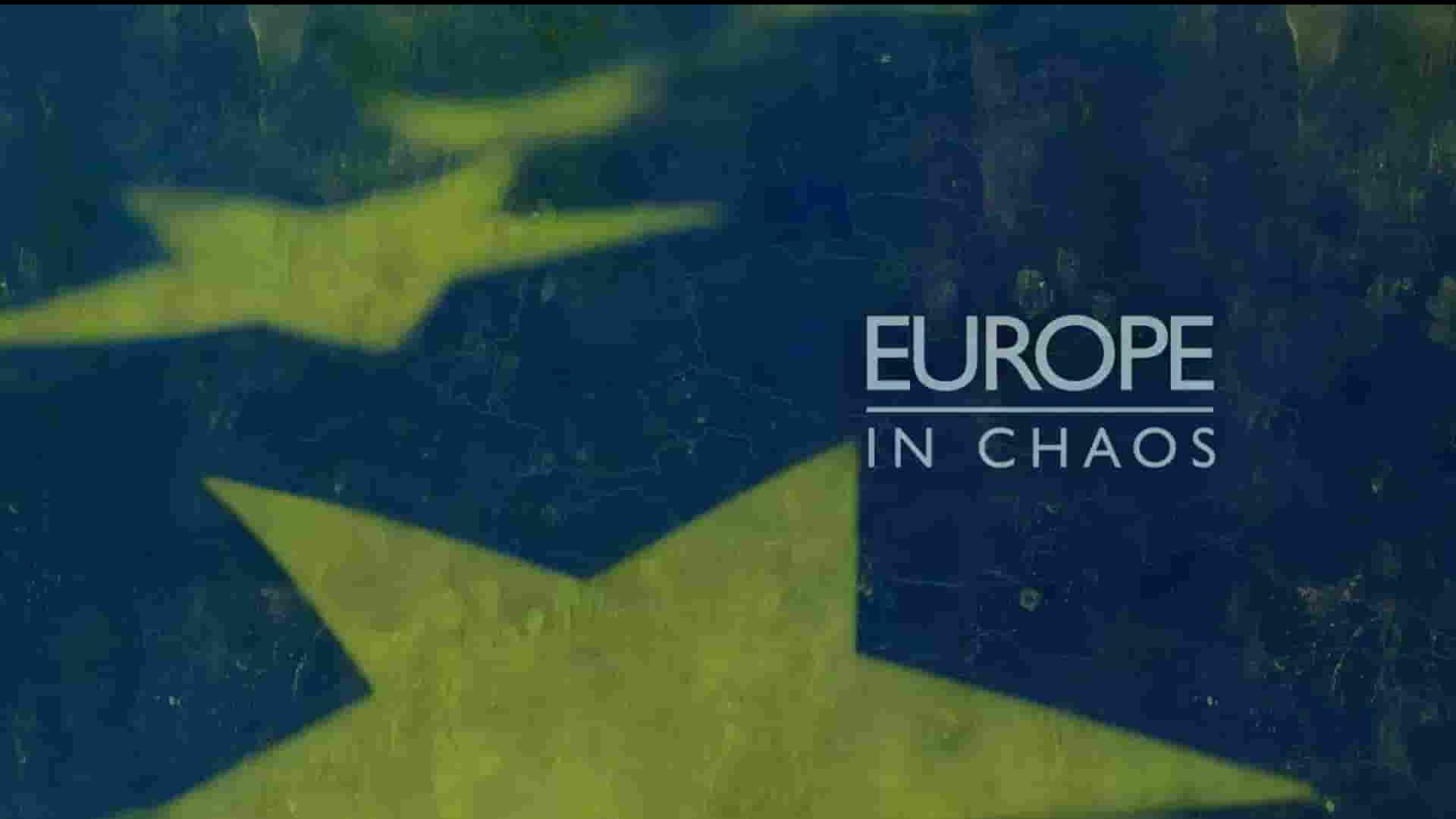 斯密森频道《混乱欧洲 Europe in Chaos 2019》全2集 英语英字 1080P高清网盘下载