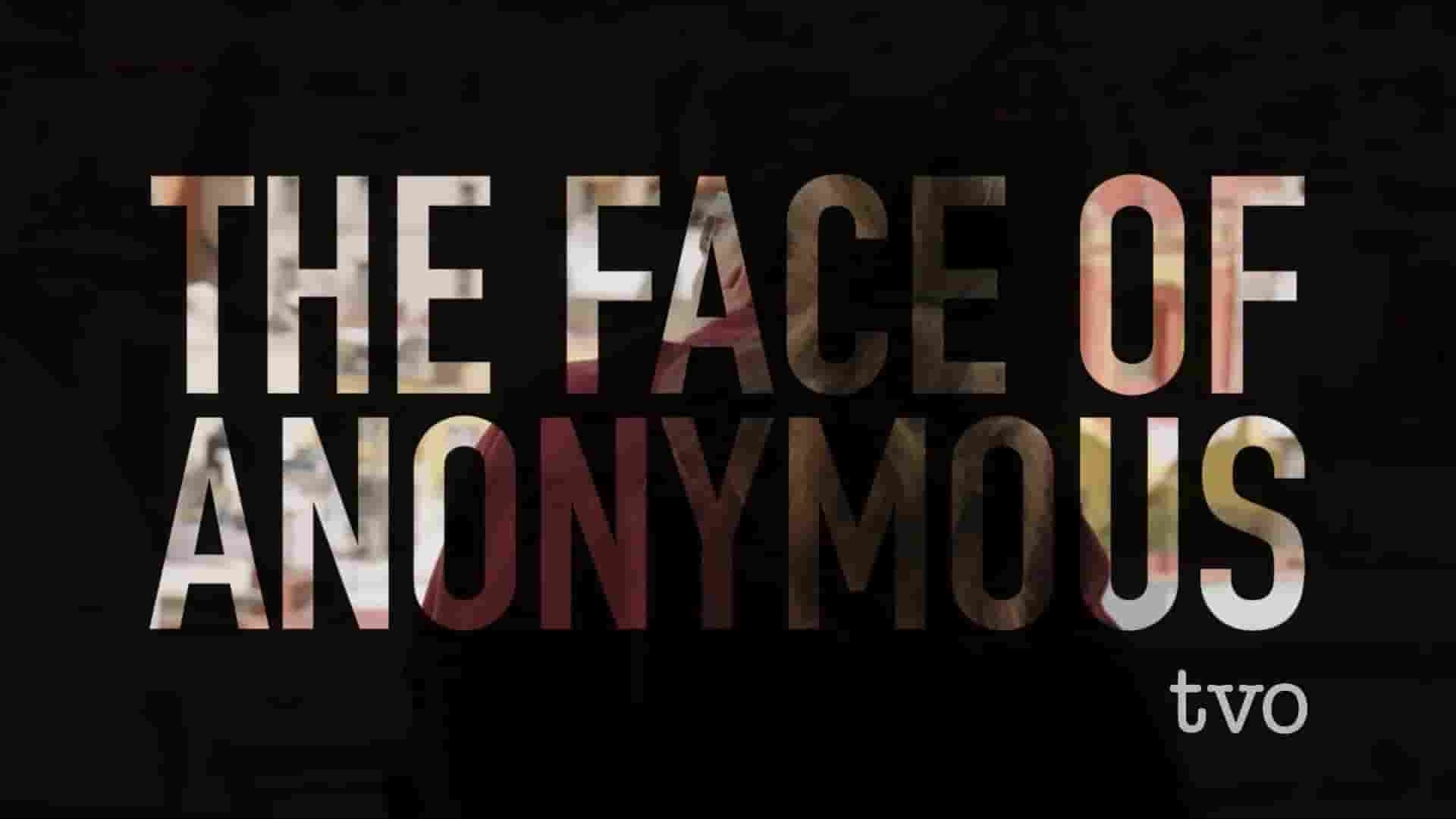 加拿大纪录片《匿名者的面孔 The Face of Anonymous 2021》全1集 英语中英双字 1080P高清网盘下载