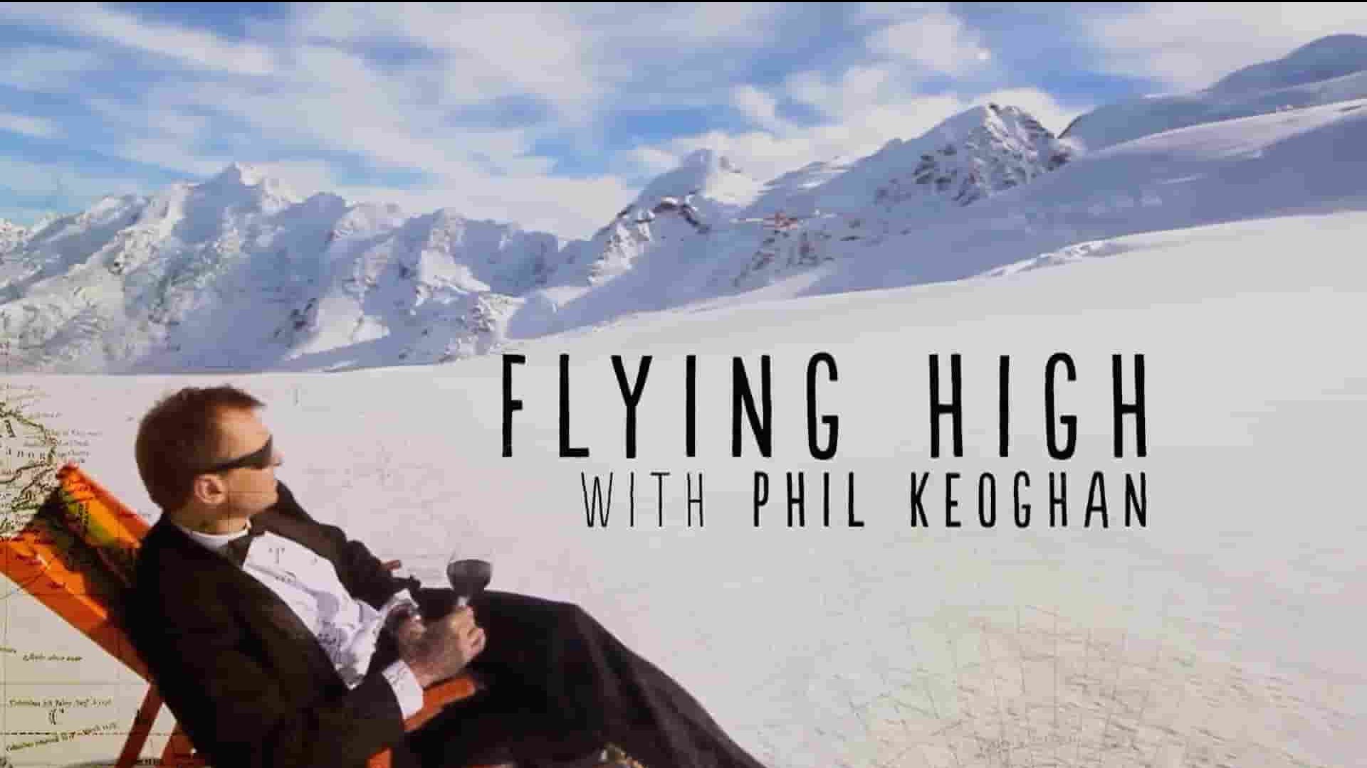 斯密森频道《翱翔新西兰 Flying High with Phil Keoghan 2017》全1集 英语英字 1080P高清网盘下载