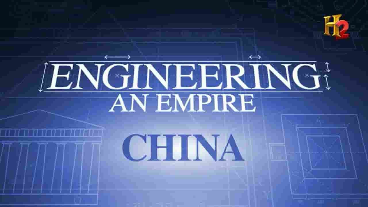 历史频道《工程帝国：中国-隋朝 Engineering An Empire China 2005》全1集 英语无字 720P高清网盘下载