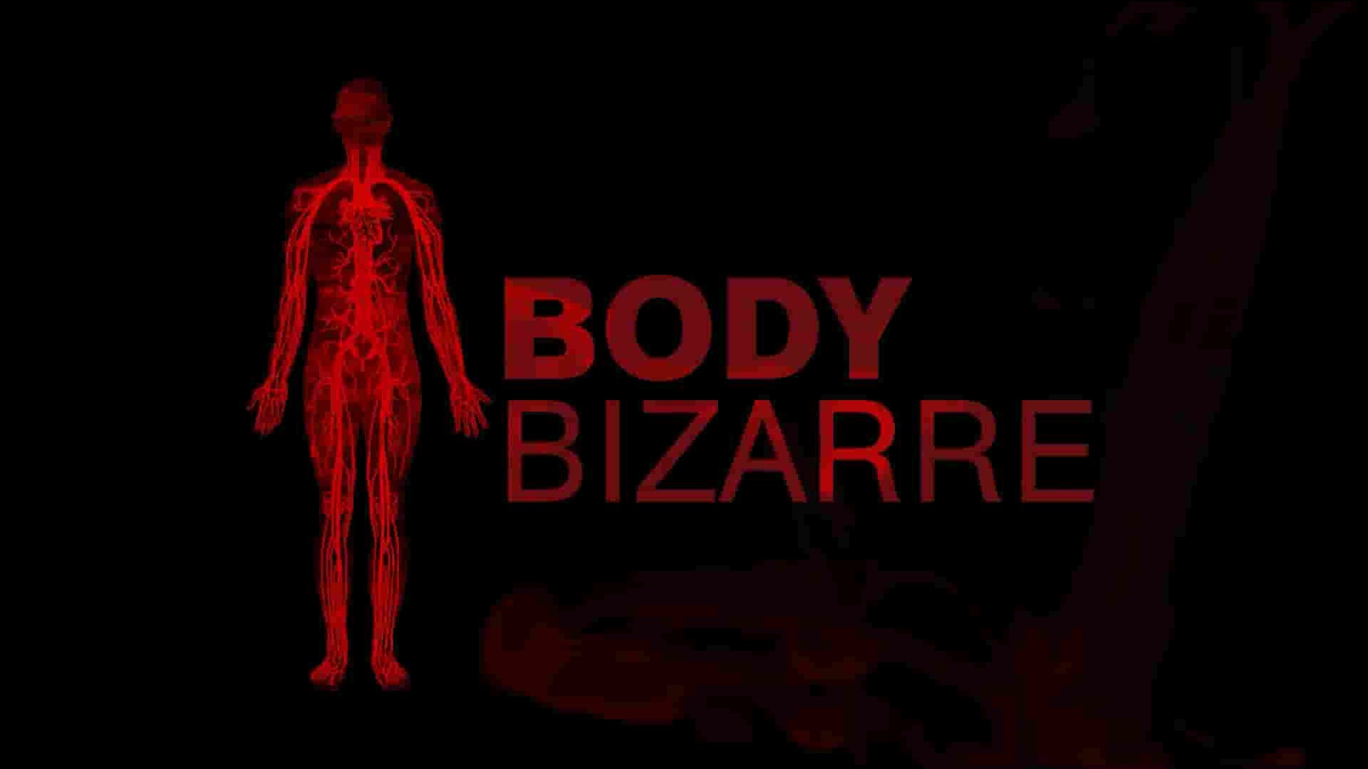 探索频道《不可思议的人体 Body Bizarre 2013-2019》第1-7季全66集 英语中英双字 1080P高清网盘下载