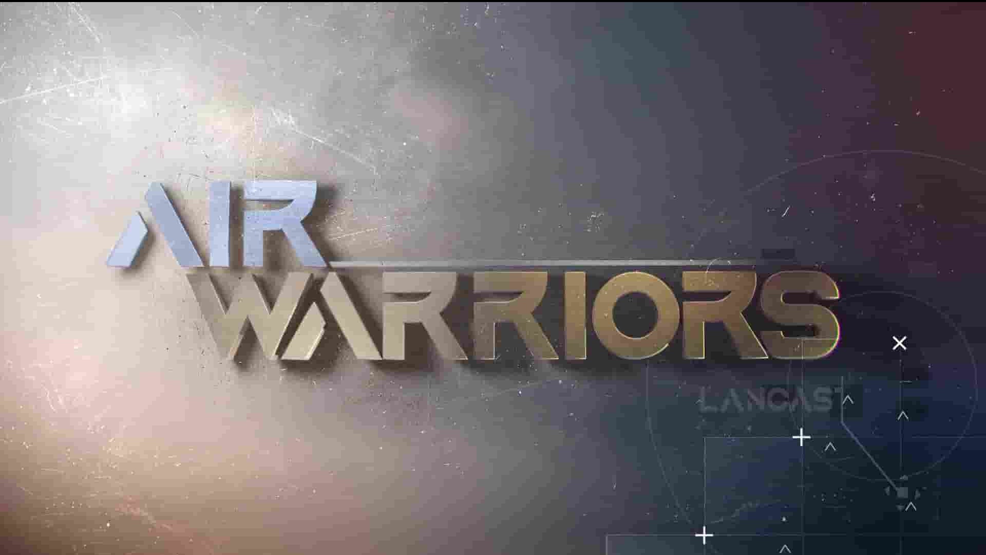 史密森尼频道《战机：空中勇士 Air Warriors 2014-2022》第9-11季全22集 英语外挂中英双字 1080P高清网盘下载 