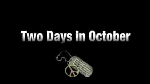 PBS纪录片《十月惊雷 Two Days in October》全2集 英语无字 720p高清网盘下载
